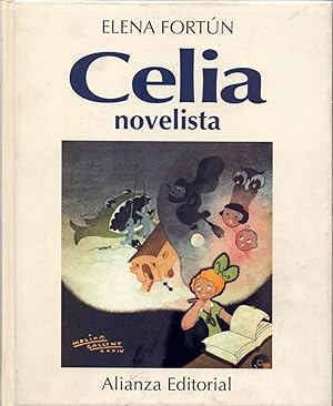 Seller image for CELIA NOVELISTA for sale by Libreria 7 Soles