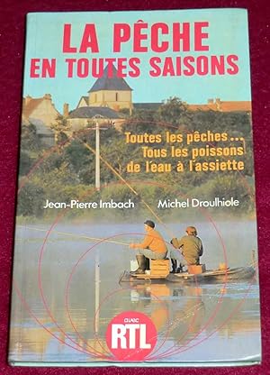 Seller image for LA PCHE EN TOUTES SAISONS for sale by LE BOUQUINISTE