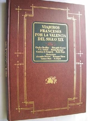 Seller image for VIAJEROS FRANCESES POR LA VALENCIA DEL SIGLO XIX for sale by Librera Maestro Gozalbo