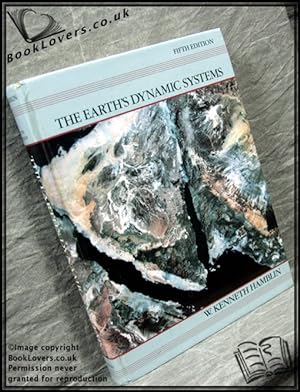 Seller image for The Earth's Dynamic Systems for sale by BookLovers of Bath