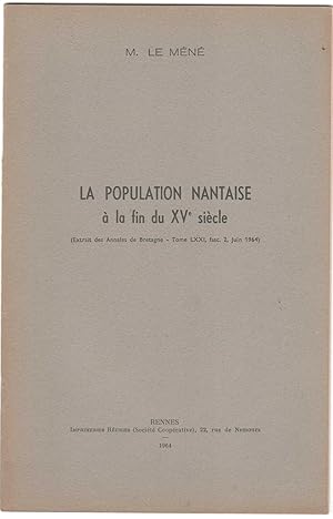 La population nantaise à la fin du XVe siècle.