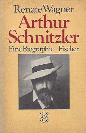 Arthur Schnitzler - Eine Biografie / A Biography