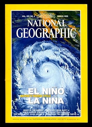 Image du vendeur pour The National Geographic Magazine / March, 1999. Heart of the Sahara; Photographing the Sahara From Aloft; North Florida Springs; Steller's Sea Eagles; El Nino/La Nina; In the Wake of the Spill; Snapping Turtle mis en vente par Singularity Rare & Fine