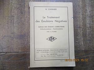 Seller image for Le traitement des mulsions ngatives. Emploi des crans correcteurs. for sale by LE MUSEE DU LIVRE