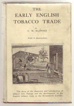 Early English Tobacco Trade.