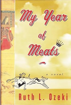 Seller image for My Year of Meats: a Novel for sale by Shamrock Books