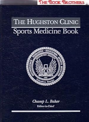Imagen del vendedor de The Hughston Clinic Sports Medicine Book a la venta por THE BOOK BROTHERS
