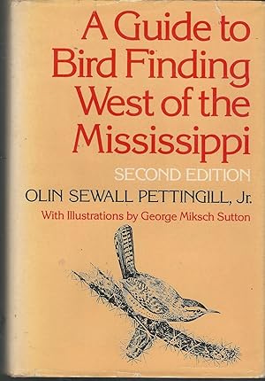 Seller image for A Guide to Bird Finding West of the Mississippi for sale by Dorley House Books, Inc.