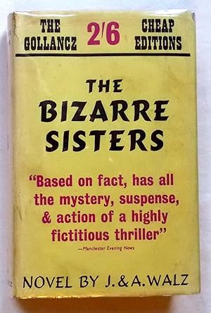 The Bizarre Sisters