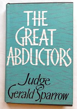 The Great Abductors