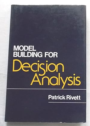 Model Building for Decision Analysis
