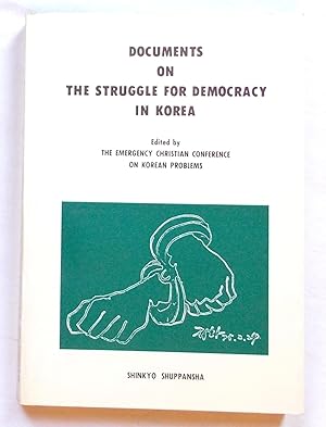 Documents on the Struggle for Democracy in Korea