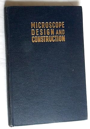 Microscope Design and Construction