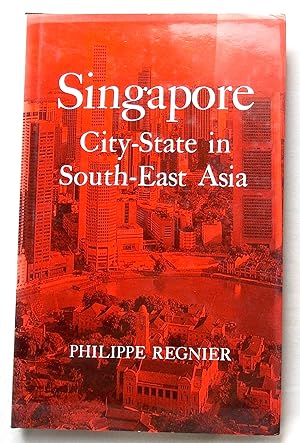 Singapore City-State in South-East Asia