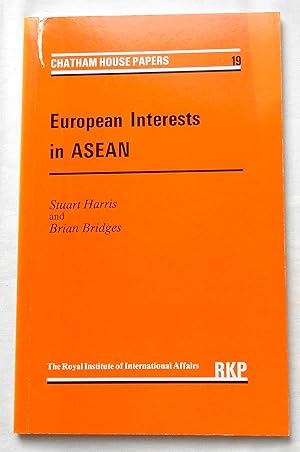 European Interests in ASEAN Chatham House Papers 19