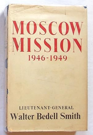 Moscow Mission 1946-1949