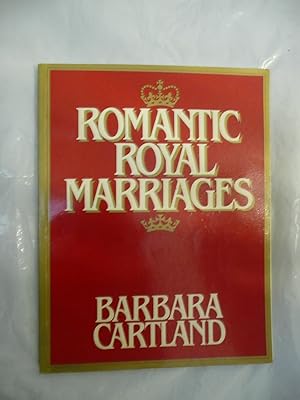 Seller image for Romantic Royal Marriages for sale by Transformer