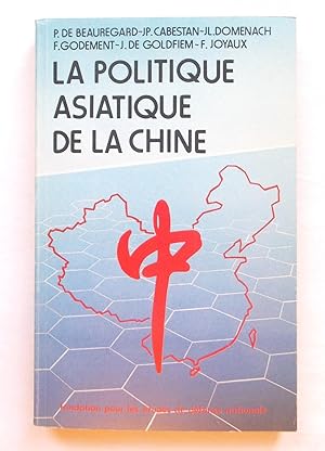 La Politique Asiatique De La Chine