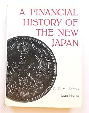 A Financial History of the New Japan