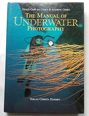 The Manual of Underwater Photography