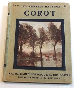 Les Peintres Illustres Corot (1796-1875) Huit Reproductions Facsimile En Couleurs