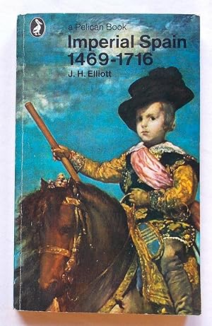 Seller image for Imperial Spain 1469-1716 for sale by Transformer