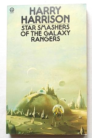 Seller image for Star Smashers of the Galaxy Rangers for sale by Transformer
