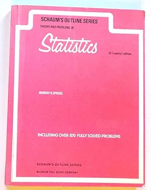 Schaum's Outline of Theory and Problems of Statistics SI (metric) Edition