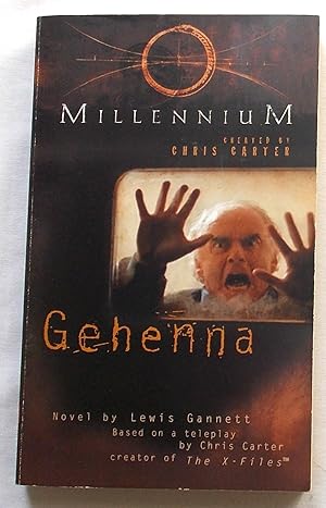 Image du vendeur pour Millennium Gehenna, Based on a Teleplay By Chris Carter mis en vente par Transformer