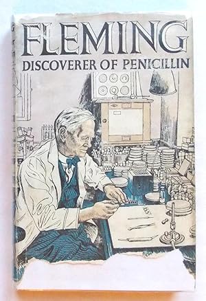 Fleming Discoverer of Penicillin