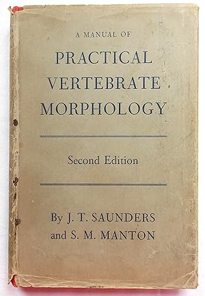 A Manual of Practical Vertebrate Morphology Second Edition