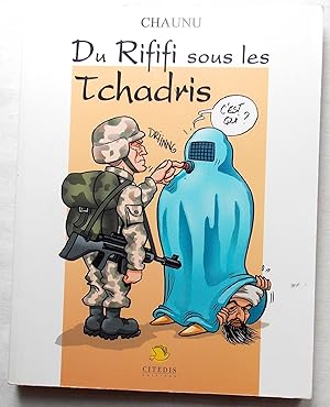 Du Rififi Sous Les Tchadris