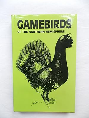 Gamebirds of the Northern Hemisphere