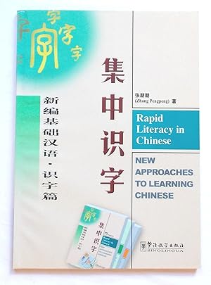 Imagen del vendedor de Rapid Literacy in Chinese (New Approaches to Learning Chinese #2) a la venta por Transformer