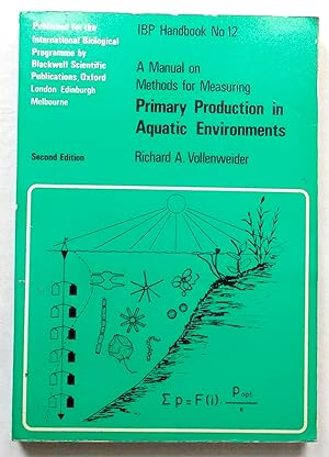 Seller image for A Manual on Methods for Measuring Primary Production in Aquatic Environments Second Edition for sale by Transformer