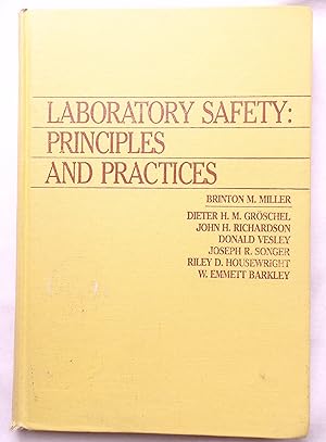 Laboratory Safety: Principles and Practices (American Society for Microbiology)