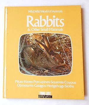 Rabbits and Other Small Mammals