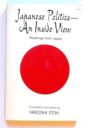 Japanese Politics An Inside View - Readings from Japan