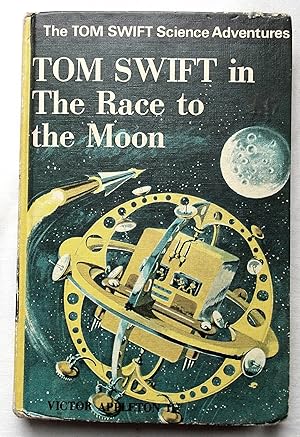 Immagine del venditore per Tom Swift in The Race to the Moon venduto da Transformer