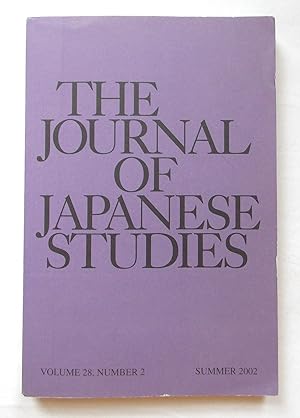 The Journal of Japanese Studies Vol.28 No.2 Summer 2002, Including American Pressure. on Eve of G...