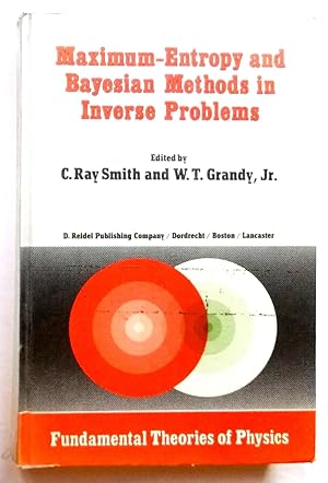 Imagen del vendedor de Maximum-Entropy and Bayesian Methods in Inverse Problems a la venta por Transformer