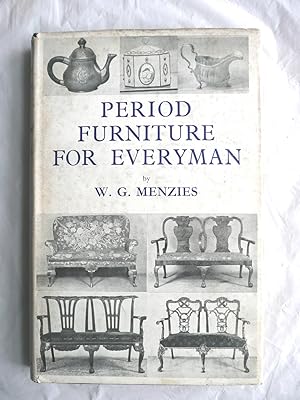 Period Furniture for Everyman - A Handbook for the Amateur