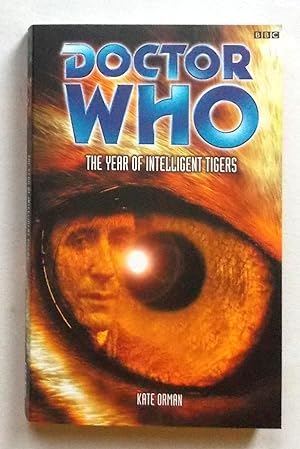 Seller image for Doctor Who The Year of Intelligent Tigers for sale by Transformer