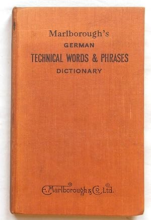 Marlborough's German Technical Words and Phrases, in Roman Characters, English-German and German-...
