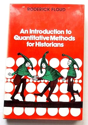 An Introduction to Quantitative Methods for Historians