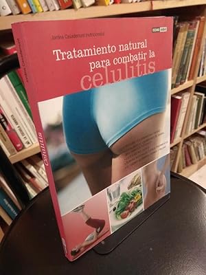 Bild des Verkufers fr Tratamiento natural para combatir la celulitis zum Verkauf von Libros Antuano