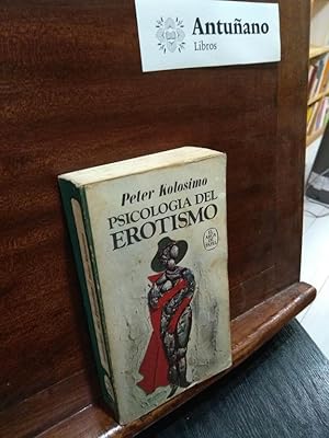 Immagine del venditore per Psicologia del erotismo venduto da Libros Antuano