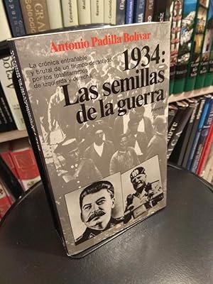 Image du vendeur pour 1934: Las semillas de la guerra mis en vente par Libros Antuano