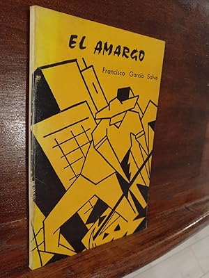 Imagen del vendedor de El amargo a la venta por Libros Antuano