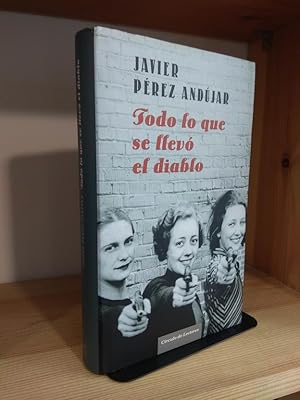 Imagen del vendedor de Todo lo que se llev el diablo a la venta por Libros Antuano